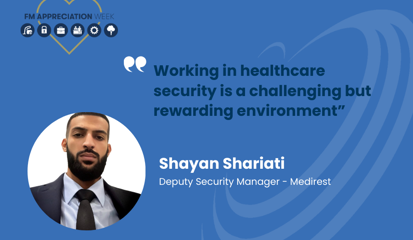 How Medirest training and career pathways have shaped Shayan Shariati’s journey in security
