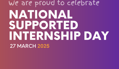 National Supported Internships Day